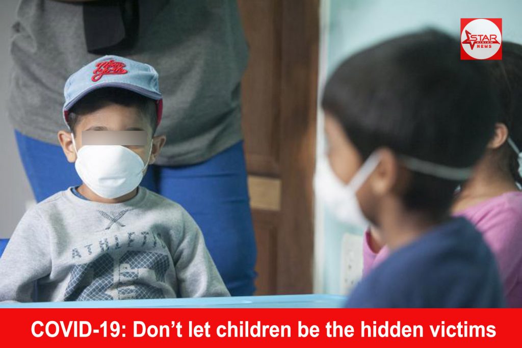 COVID-19: Don’t let children be the hidden victims