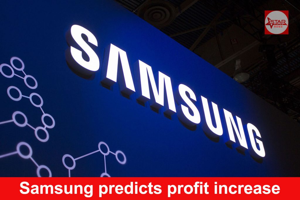 Samsung predicts profit increase