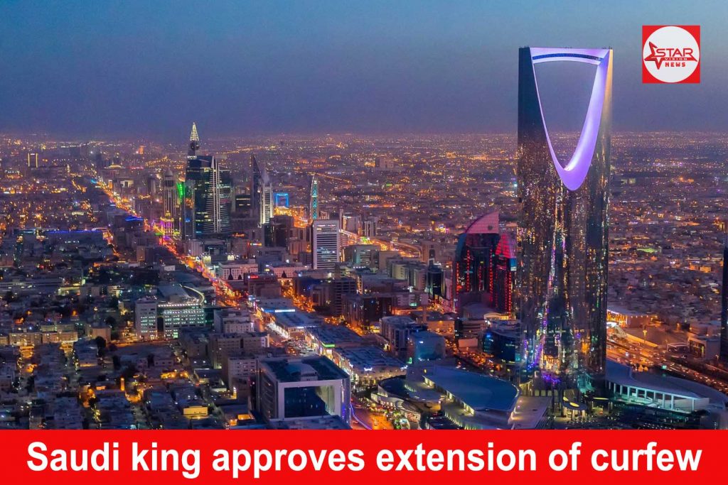Saudi king approves extension of curfew ‘until further notice’